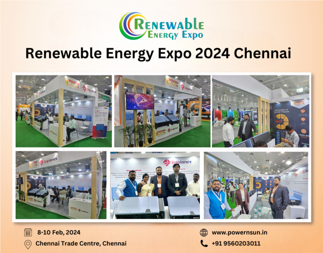 Powernsun at Renewable Energy Expo 2024 Chennai Powernsun